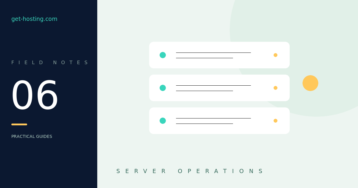 Your first VPS: an operations checklist before launch — get-hosting.com practical guide